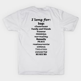 The list of longings T-Shirt